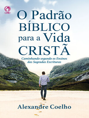 cover image of O Padrão Bíblico para a Vida Cristã (Livro de Apoio Jovens)